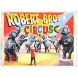 Robert Brothers Circus - Featuring dancing elephants, original hand painted poster artwork, on