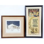 Circus - Early Bertram W. Mills' poster, 23 x 51cm and a Limited edition print by Joseph