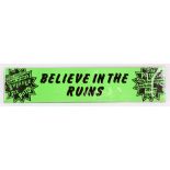 The Sex Pistols - Promotional banner 'Believe In The Ruins' designed by Jamie Reid, for the