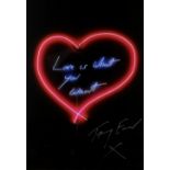 Tracey Emin RA (British, b.1963). Signed poster print 'Love Is What You Want', 2015, from an edition