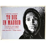 To Die In Madrid (1963) British Quad film silk-screened poster for the French documentary about