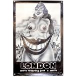 Alan Aldridge (b. 1943) Vintage poster, 'London Come Wearing Just A Smile', black & white poster