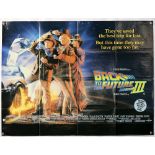 Back To The Future Part III (1990) British Quad film poster, Universal, folded, 30 x 40 inches.