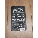 CAST METAL MEN TO THE LEFT BECAUSE WOMEN ARE ALWAYS RIGHT SIGN