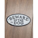 CAST METAL BEWARE OF THE DOG SIGN