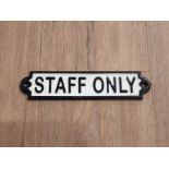 CAST METAL STAFF ONLY SIGN