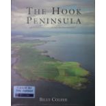 Co. Wexford interest: Coffer (Billy) The Hook Peninsula, folio 2004, Signed by Author; Rowe (D.
