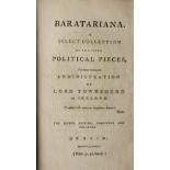 [Langrishe & others] Baratariana A Select Collection of Fugitive Political Pieces,