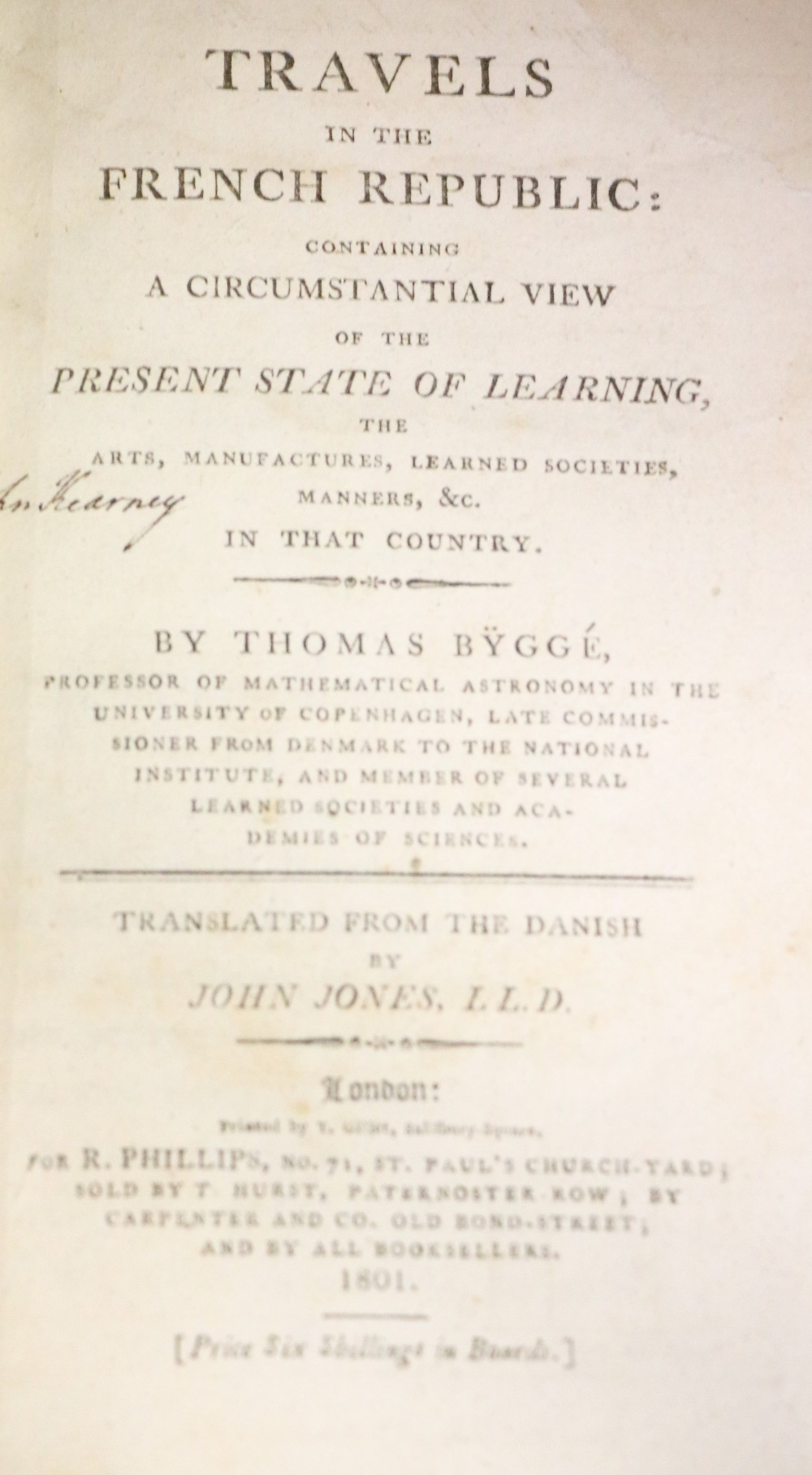 Travel: Bugge (Thos.) Travels in the French Republic, trans. by J. Jones 12mo L. 1801. - Image 3 of 3