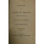 Chatterton (Lady) Rambles in the South of Ireland during the Year 1838, 2 vols. Sm. 8vo L. 1839.