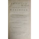 Priestley (Joseph) Institutes of Natural and Revealed Religion, 2 vols. 8vo Birmingham 1782.