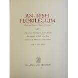 Walsh (Wendy) & Nelson (Chas.) An Irish Florilegium, Vols. I & II, complete, 2 vols. lg. folio L.
