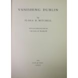 Mitchel (Flora H.) Vanishing Dublin, lg. 4to D. 1966. First Edn., 50 cold. plts., cloth & pict. d.w.