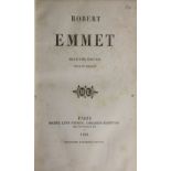 Anon: Robert Emmet, 12mo Paris (Michel Levy Freres) 1858. Second Edn., Revue et Corrigee. Hf.