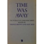 Dolmen Press: Brown (T.) & Reid (A.) Time Was Away - The World of Louis Mac Neice, D.