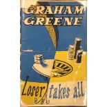 Greene (Graham) Loser Takes All, 8vo, L. 1955; A Burnt-Out Case, 8vo L. 1961; A Burnt-Out Case, N.Y.