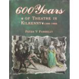 Farrelly (Peter V.) 600 Years of Theatre