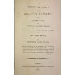 Archer (Lieutenant Joseph) Statistical Survey of County Dublin, with observations,
