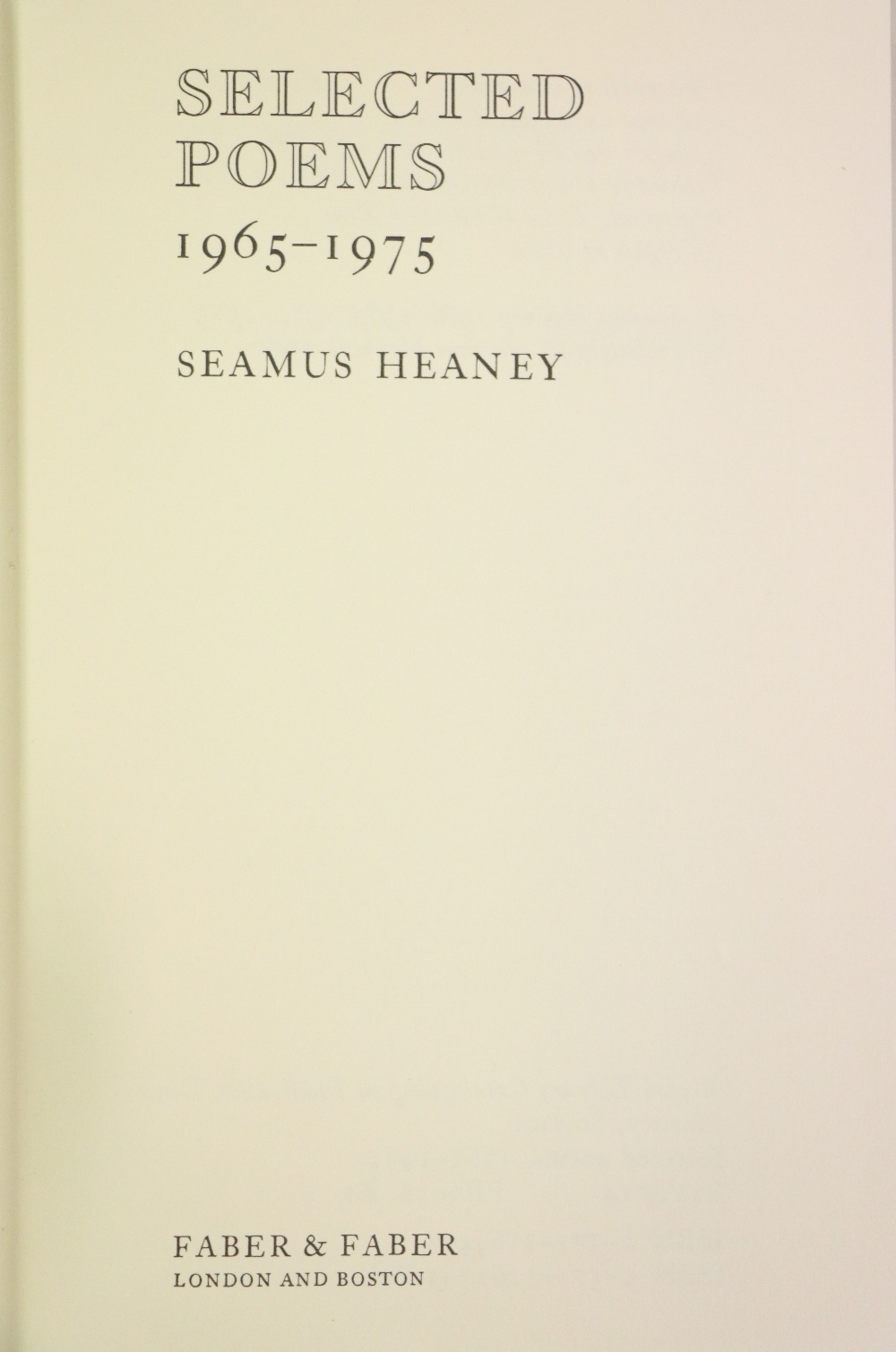 Heaney (Seamus) Selected Poems 1965 - 19 - Image 3 of 15