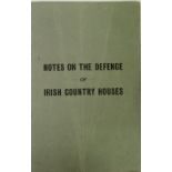 O'Callaghan-Westropp (Col. George), attrib. Notes on the Defence of Irish Country Houses.