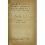 Inscribed by Austin Stack & Richard Mulcahy Irish Volunteers: Hobson (Bulmer) A Short History of