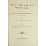 Architecture: Villa and Cottage Architecture: Select Examples of Country and Suburban Residences.