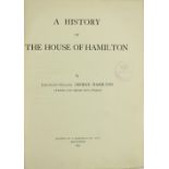 Genealogy: Hamilton (Lt. Col. George) A History of the House of Hamilton, lg. 4to Edin. 1933.