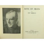 Mullen (Pat) Man of Aran, 8vo, L. (Faber & Faber) 1934, First, portrait frontis, hf.