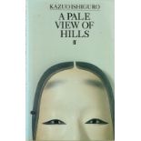 Ishiguro (Kazuo) A Pale View of Hills, 8vo First Edn, L. (Faber & Faber) 1982, Signed on t.p.