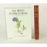 Illustrated Volume: Walsh (W.)illus. & Nelson (E.C.) Flowers of Mayo, folio D. 1995, Ltd. Edn.