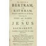 Dublin Printings: [Hopkins (Wm.)] The Book of Bertram, or Ratham Priest and Monk of Corbey, 12mo D.