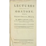 Lawson (John) Lectures concerning Oratory, Delivered in Trinity College, Dublin. 8vo D. 1760.