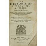 Brent (Nath.) The Historie of The Councel of Trent, from the original Italian of P.