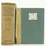 Box: Beaslai (Piaras) Michael Collins and the Making of a New Ireland, 2 vols. thick 8vo D. [1930].