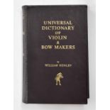 William Henley - Universal Dictionary of Violins & Bow Makers, 1973 edition