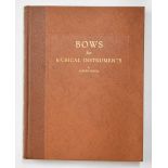Joseph Roda - Bows for Musical Instruments of the Violin Family, library edition 2481/3000