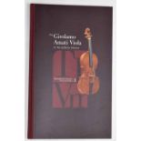 Jan Rohrmann and Andrea Zanre - The Girolamo Amati Viola in The Galleria Estense (with DVD)