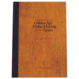 George Pozas - The Golden Age of Violin Making in Spain, limited edition copy 390-R/1000