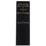 William Henley - Universal Dictionary of Violin & Bow Makers, reprinted 1997 edition