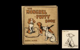 Cecil Aldin 1st Edition Book - The Mongrel Puppy Book with 12 Coloured Plates,