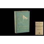 The Ascent of Everest by John Hunt First Edition 1953, published by Hodder and Stoughton,