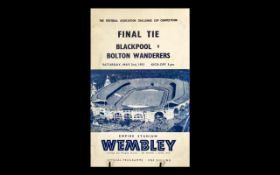 Rare and Original 1953 Cup Final Official Programme between Blackpool and Bolton Wanderers,