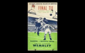 F A Cup Final Official Programme Blackpool & Newcastle Ltd April 28th 1951.