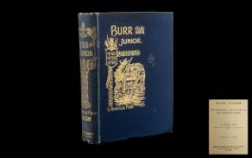 Burr Junior by G Manville Fen (His Struggles and Studies at Old Browns School),