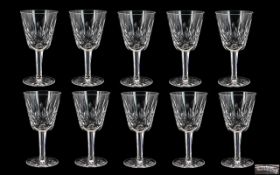 Waterford - Superb Quality Hand Made Cut Crystal Set of ( 10 ) Ten Wine Glasses ' Lisamore '