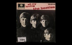 Beatles 45 Extended Play 'All My Loving' EP. In original cover showing the four Beatles.
