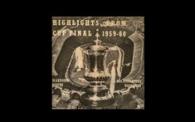 Record 45 rpm: Highlights from the BBC Soundtrack of the Cup Final 1959-60 Blackburn Rovers v