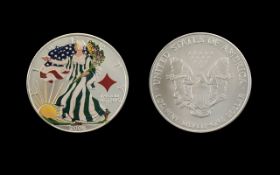 United States of America Liberty Silver Dollar ( Enamelled ) Date 2006. 1 oz of Fine Silver 0.999.