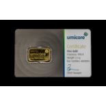 Umicore - Certificated Fine Gold Ingot, Encapsulated with Assay Certificate, Signed and Numbered.