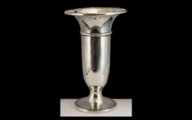 A Sterling Silver Trumpet Shaped Vase of Heavy Silver Gauge From The 1920's.